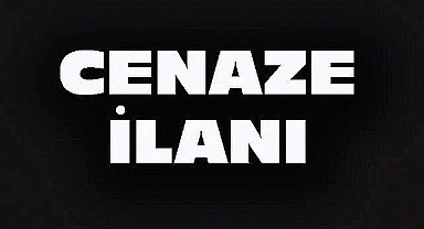DİNAR’DA 2 CENAZE İLANI