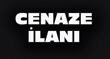 DİNAR’DA 2 CENAZE İLANI