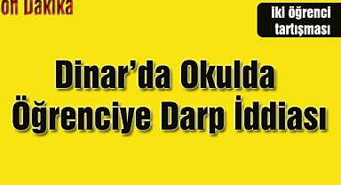 Öğrenci Okulda Darp Edildi