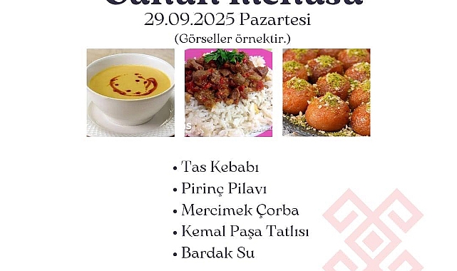 Çamlıköşk Sosyal Tesislerinde Günün Menüsü!