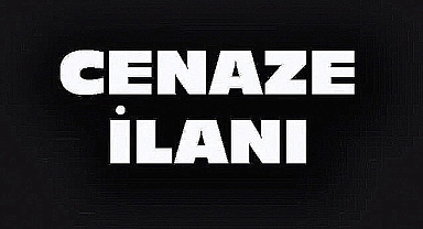 DİNAR'DA 2 CENAZE İLANI
