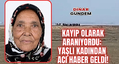 Dazkırı’da Kaybolan Alzheimer Hastası Kadından Acı Haber Geldi