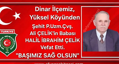 Dinar’da Şehit Babası Vefat Etti